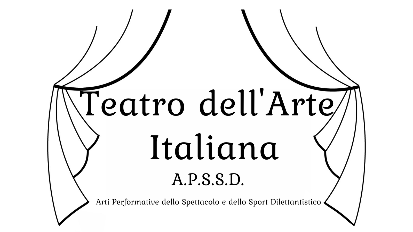 Sipario aperto sul Teatro dell'Arte Italiana
